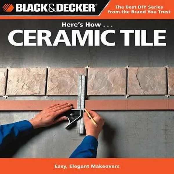 USED English DIY Ceramic Tile Home Improvement Book (Paperback by Editors of CPi, Like New, 1 lbs) - 21 Projects, Elegant Makeovers, Grout Guidance, Installation Tips