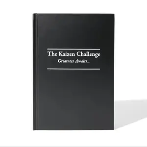 Kaizen Journal - The Kaizen Challenge - Greatness Awaits... - A Practical Tool for Personal Growth