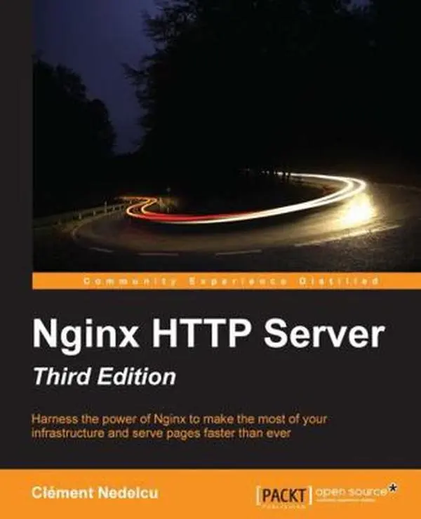 USED Book - Nginx HTTP Server - Third Edition by Nedelcu, Clément (Paperback) - english