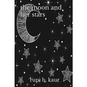 USED-The moon and her stars by Kaur, Rupi B. (Paperback)