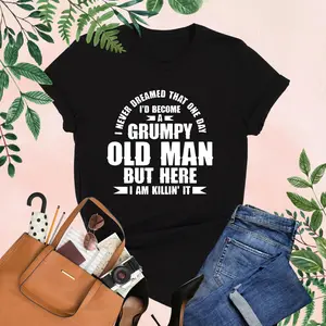 Grumpy Old Man Shirt, Funny Shirt Men, Fathers Day Gift, Funny Husband, Funny Old People, Funny Dad Gift, Adult Humor, Dad Birthday, Grandpa