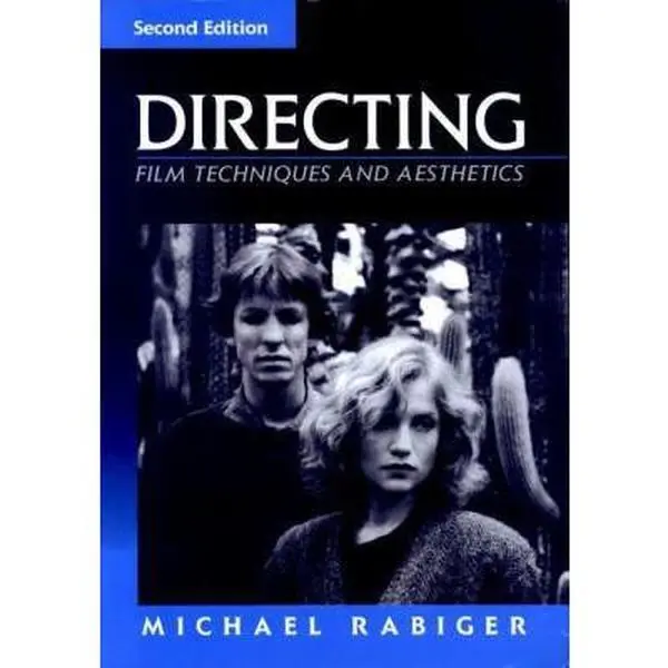 USED Book - Directing: Film Techniques and Aesthetics, Second Edition by Michael Rabiger (Paperback) - english