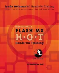USED-Macromedia (R) Flash(tm) MX Hands-On-Training [With CD/ROM] [With CD/ROM] by Weil, Kymberlee (Paperback)