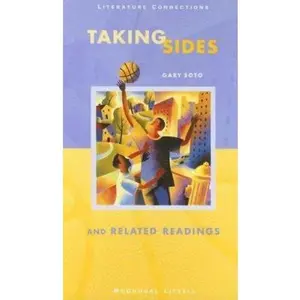 USED-McDougal Littell Literature Connections: Taking Sides Student Editon Grade 8 1998 by Gary Soto (Hardcover)