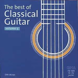 Various Artists - Best of Classical Guitar 3 / Various  [COMPACT DISC - CD]
