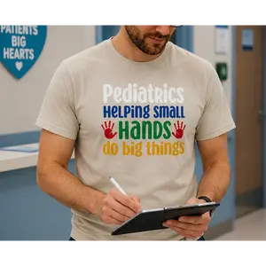 Pediatrics Helping Small Hands Do Big Things T-Shirt | Pediatric Nurse Tee