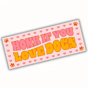 🐶 Honk If You Love Dogs - Vinyl Sticker - Laptops, Water Bottles, Phones, Journals & Vehicles