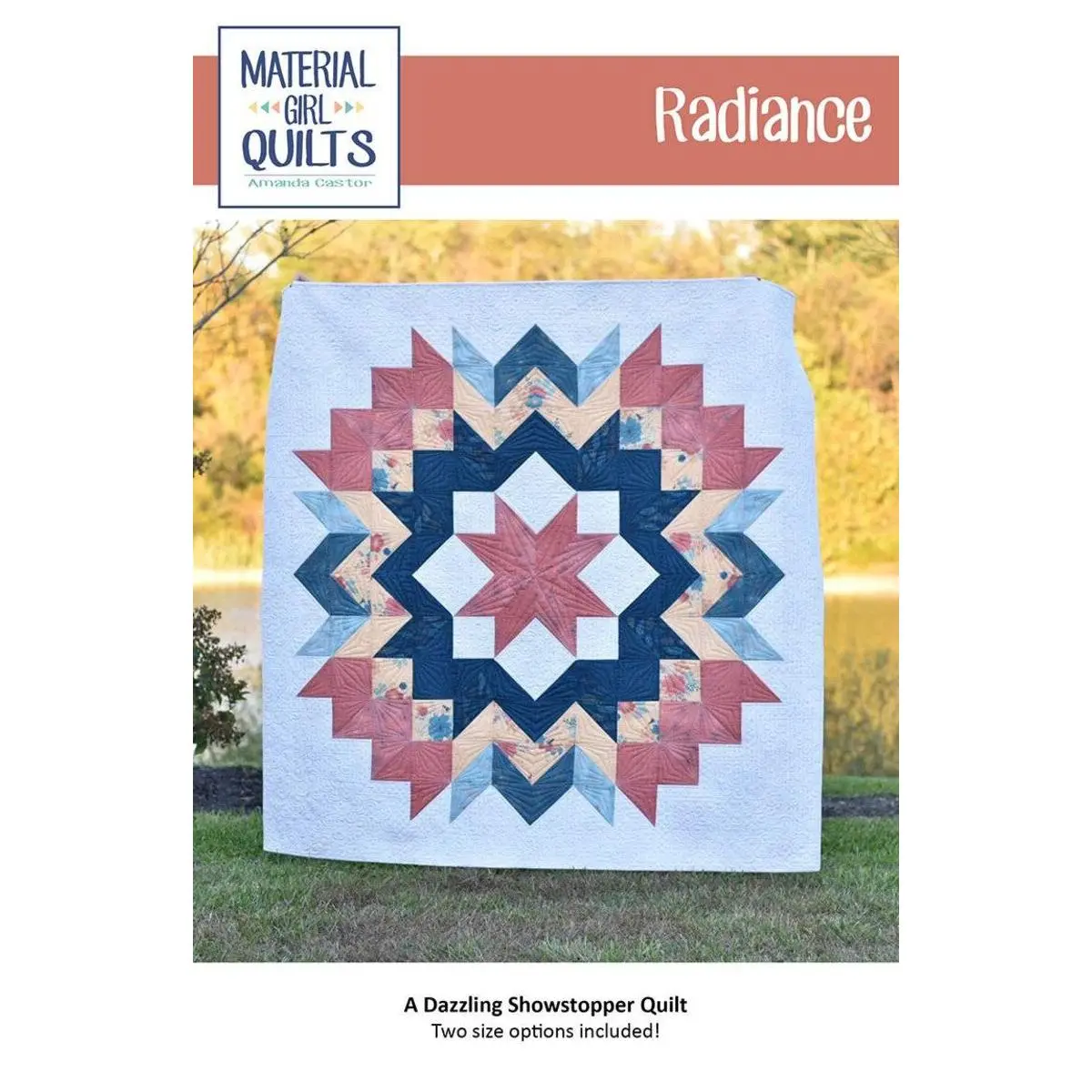 Radiance Quilt Pattern by Material Girl Quilts