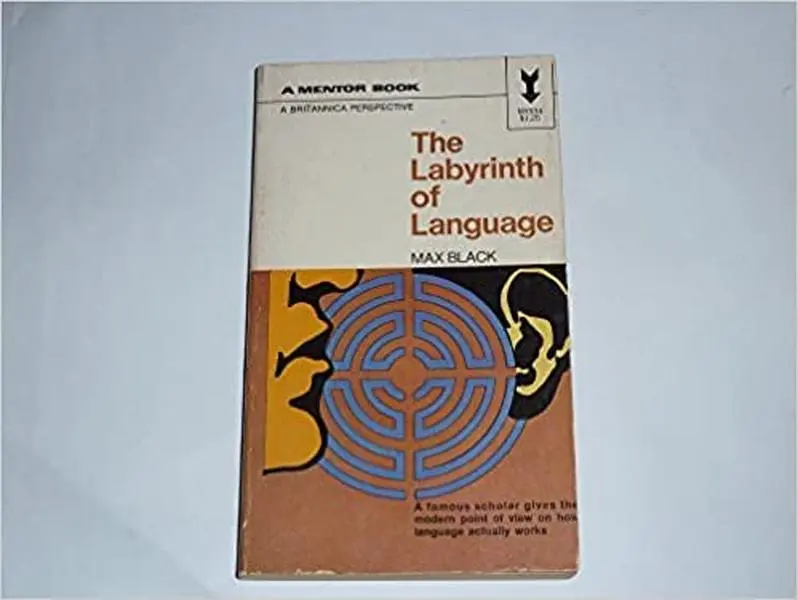 USED Book - The Labyrinth of Language by Max Black (Unknown)