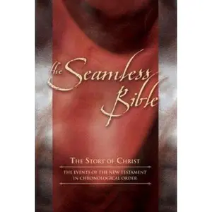 USED-Seamless New Testament-KJV: The Story of Jesus in Chronological Order by New King James Staff (Hardcover)