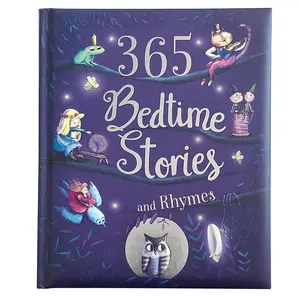 365 Bedtime Stories and Rhymes: Short Bedtime Stories, Nursery Rhymes and Fairy Tales Collections for Children Hardcover – Illustrated, September 15, 2018