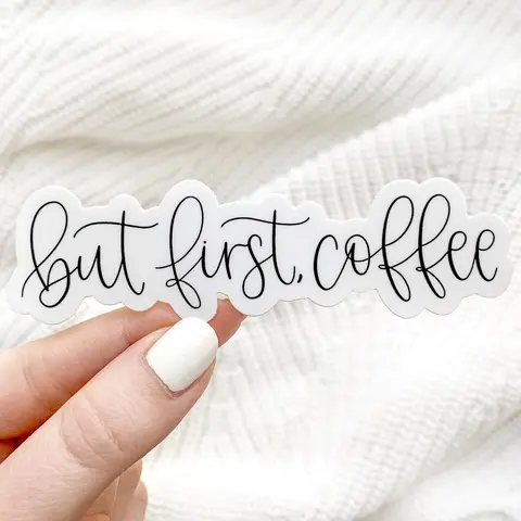 Elyse Breanne Design "But First Coffee" Decorative Sticker Decals, 4x1.25in Waterproof Dishwasher-Safe Easy-Remove Residue-Free Lift Vinyl Print for Cars, Home Decor Supplies