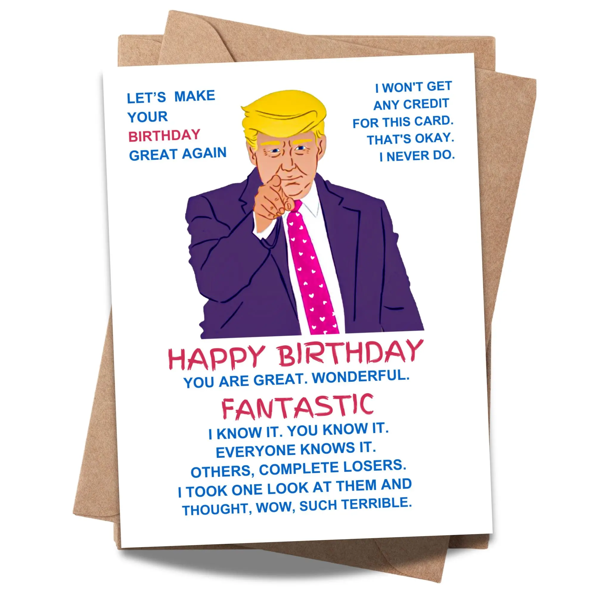 Donald Trump Funny Birthday Card for Men, Women, Dad, Mom, Friends & Family - Unique Design with Funny Themes