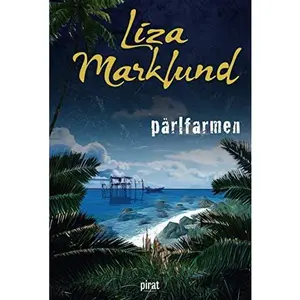 USED-Pärlfarmen by Liza Marklund (Hardcover)