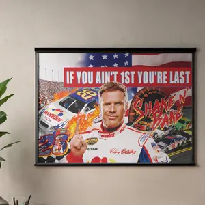 [NO FRAME] If You Ain't 1st Fisrt You're Last Flag For Talladega Night Ricky Bobby Poster, Funny Poster Durable Man Cave Wall Poster