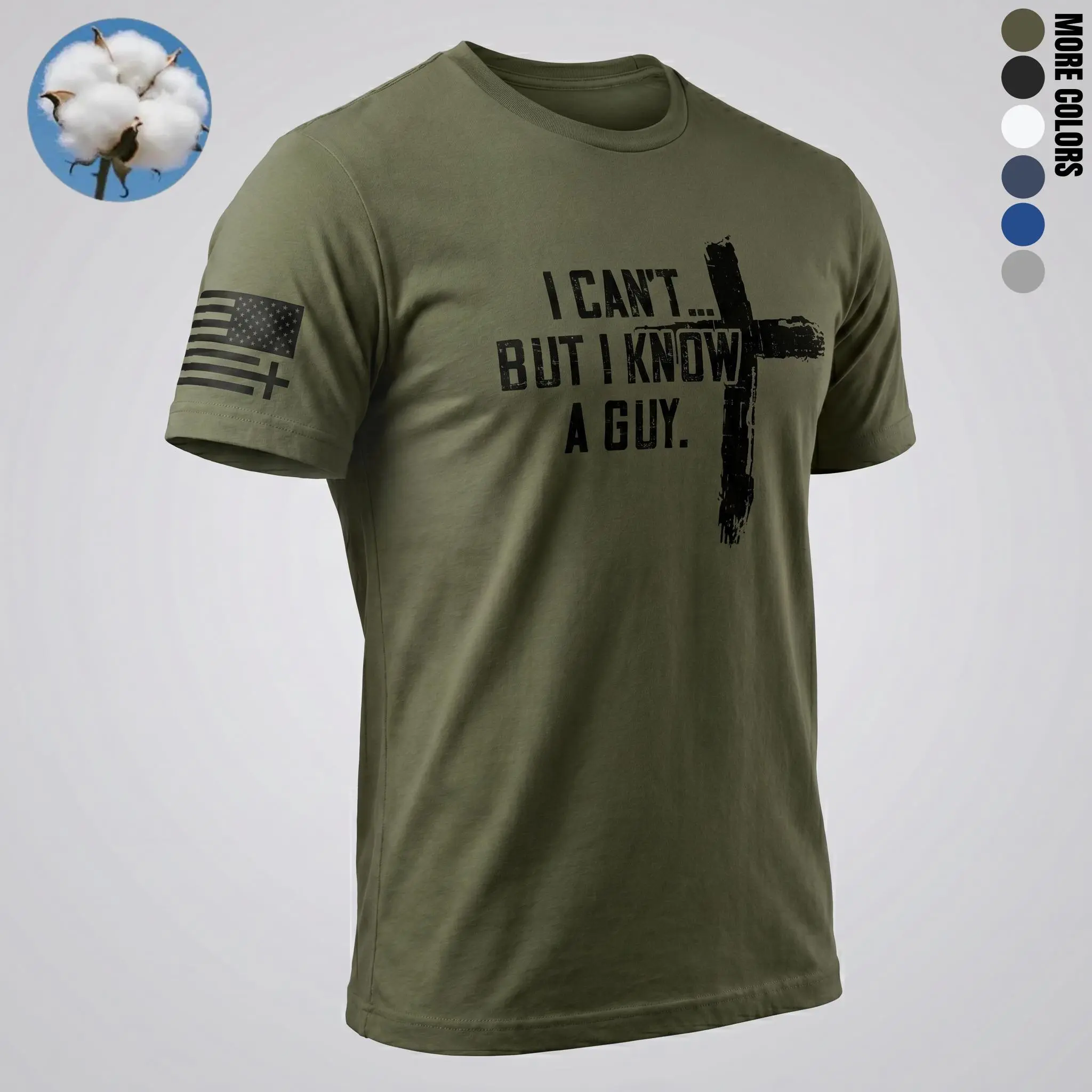 Mens 100% Cotton Christian T Shirt I Can't But I Know A Guy Cross Graphic Tee Summer Premium Cotton Faith Gift for Men Menswear Top Tshirt Tshirt Crew Neck Crew Neck