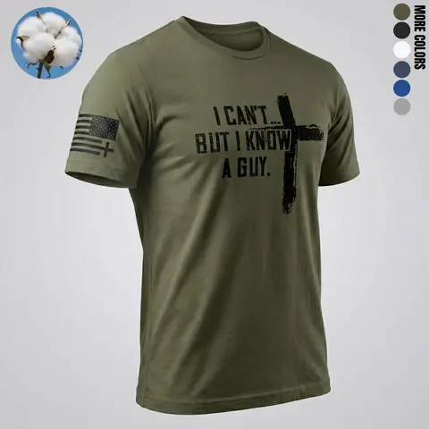 Mens 100% Cotton Christian T Shirt I Can't But I Know A Guy Cross Graphic Tee Summer Premium Cotton Faith Gift for Men Menswear Top Tshirt Tshirt Crew Neck Crew Neck Fabric Casual