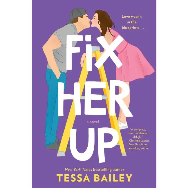 Fix Her Up: A Novel (Hot and Hammered: Volume Number 1) by Tessa Bailey [Paperback Book]