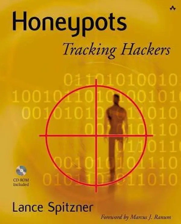 USED-Honeypots: Tracking Hackers [With Cdrm] by Spitzner, Lance (Paperback)