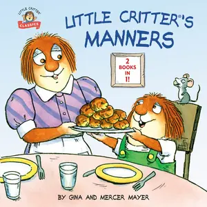 USED Book - Little Critter's Manners by Mayer, Mercer (Paperback) - english