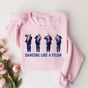 Trump Dancing Like A Felon Sweater, Trump Dance Shirt, Funny Trump Supporter Gift