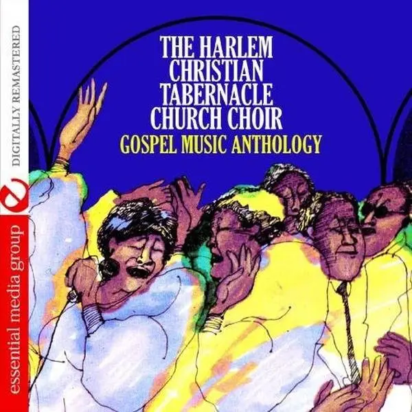 Harlem Christian Tabernacle Church Choir - Gospel Music Anth: Harlem Christian Tabernacle  [COMPACT DISC - CD]