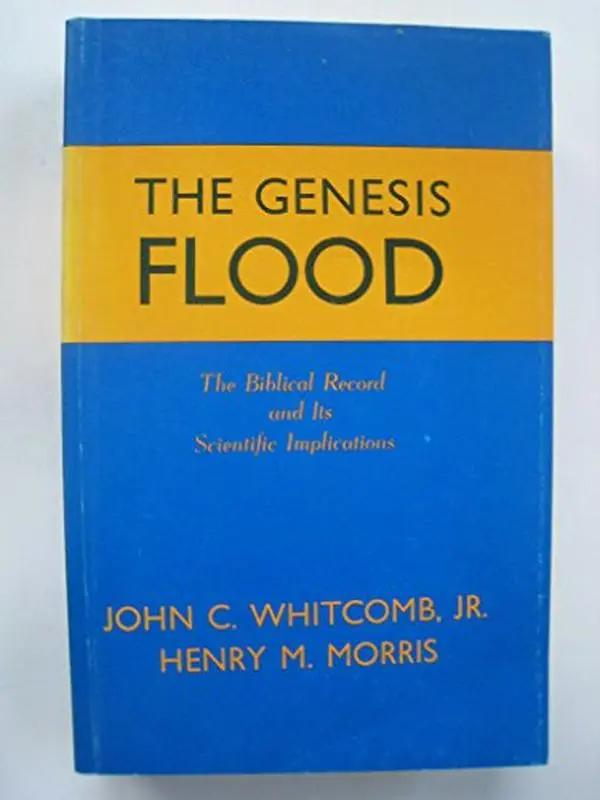 USED-The Genesis Flood: The Biblical Record and Its Scientific Implications by John C. Whitcomb Jr. (Paperback)