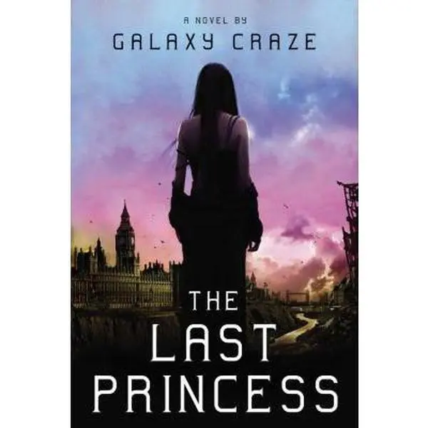 USED Book - The Last Princess by Galaxy Craze (Paperback) - english