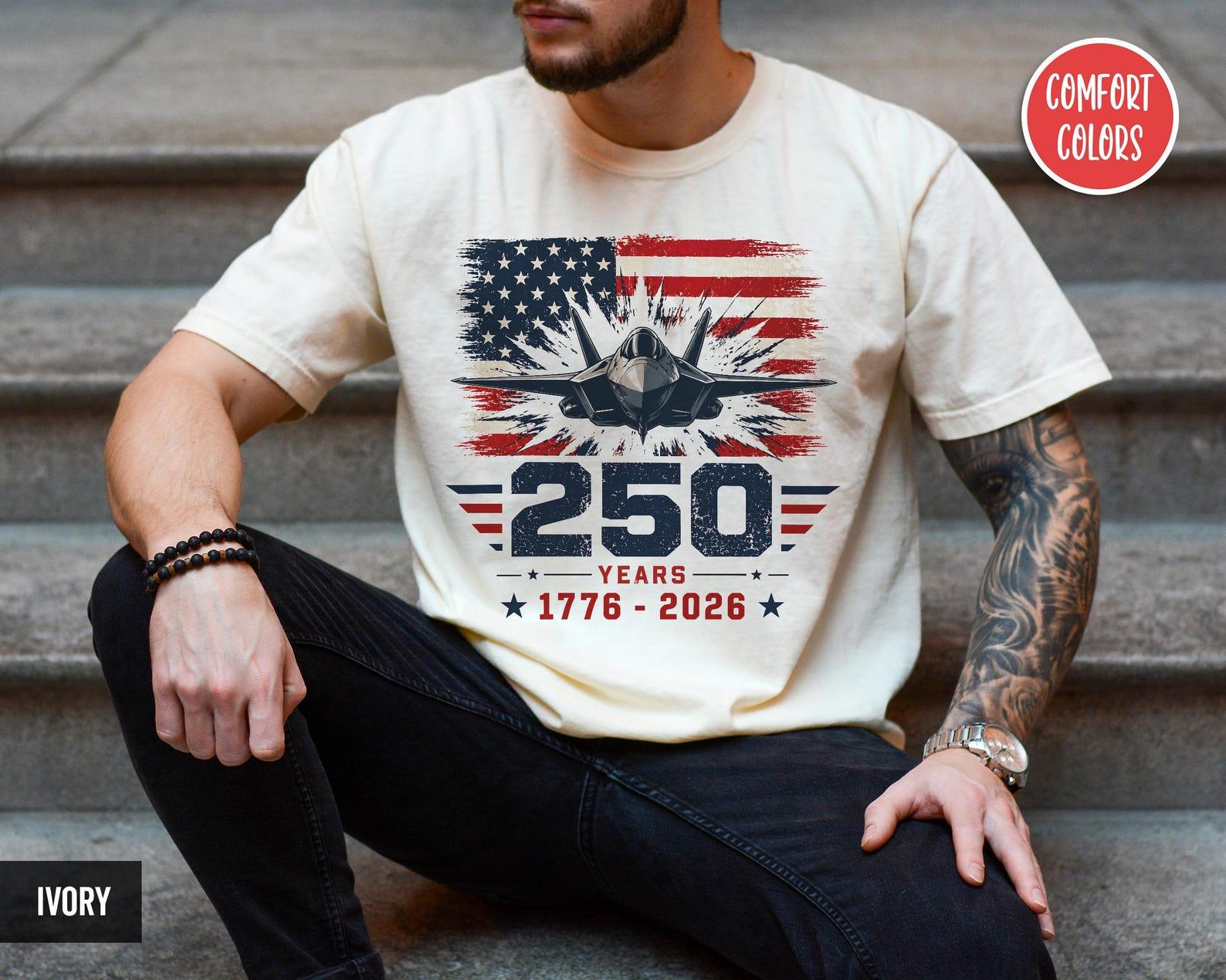 USA 250th Anniversary Shirt 250 Years Shirt USA 250 Shirt America 250 Shirt Liberal 4th Of July Shirt F14 Fighter Jet Shirt Fourth Of July