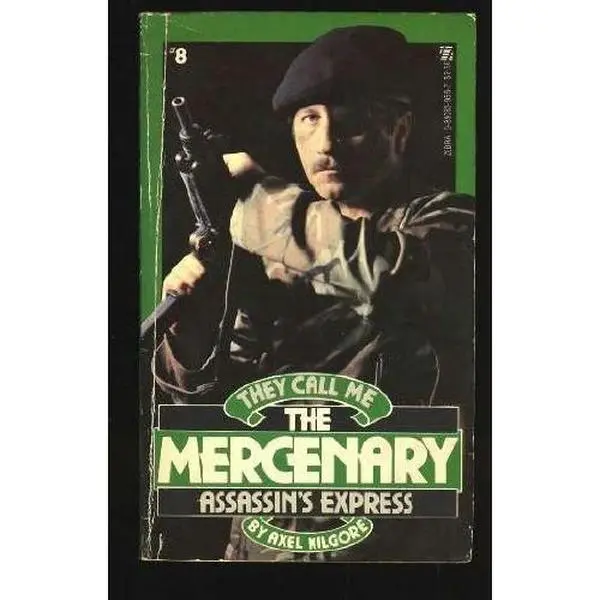 USED-Assassins Express (They Call Me the Mercenary No. 8) by Axel Kilgore (Paperback)