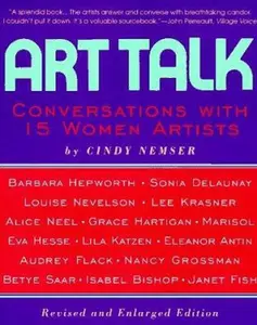 USED-Art Talk: Conversations With 15 Women Artists by Cindy Nemser (Paperback)