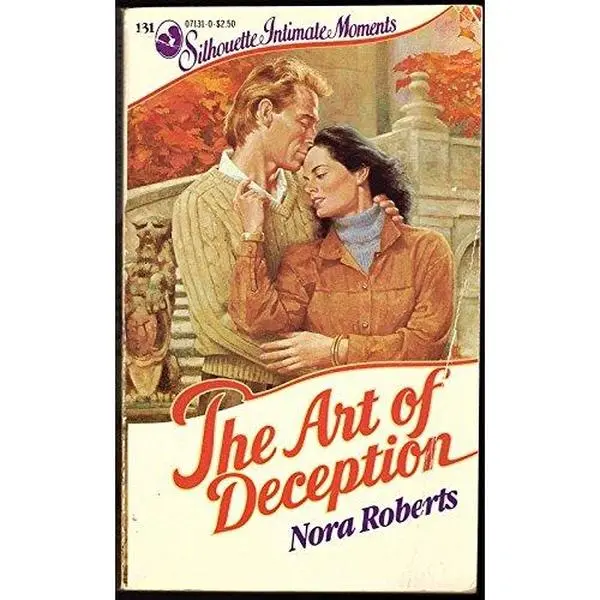 USED-The Art of Deception (Silhouette Intimate Moments, No. 131) by Nora Roberts (Unknown)