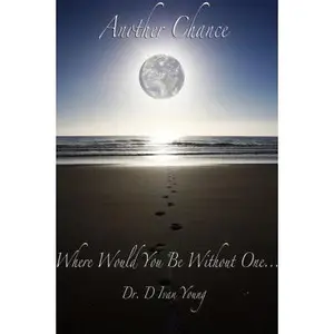 USED-Another Chance by D. Ivan Young (Paperback)