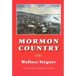 USED-Mormon Country by Stegner, Wallace (Paperback)