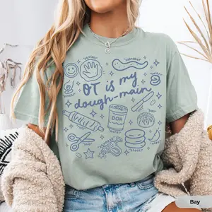 Cute OT Shirt Occupational Therapy Shirt Comfort Colors Occupational Therapist Shirt Play Therapy Shirt OT Dough Shirt Gift OT Assistant