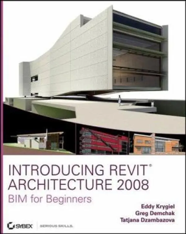 USED - Revit Architecture 2008: BIM Practical Tutorial & Reference Guide for Beginners by Eddy Krygiel (Paperback)