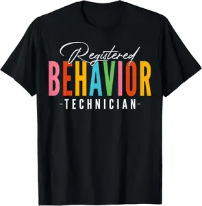 100% Cotton RBT Registered Behavior Technician Behavioral ABA Therapist T-Shirt