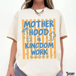 Christian Mom T-Shirt, Unisex Garment-Dyed Tee, Motherhood is Kingdom Work, Mama Gift, Stripes, Preppy Coquette, Mother's Day N