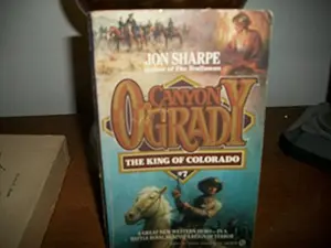 USED-King of Colorado (Canyon O'Grady) by Jon Sharpe (Unknown)
