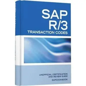 USED-SAP R/3 Transaction Codes: SAP R3 FICO, HR, MM, SD, Basis Transaction Code Reference by Sanchez-Clark, Terry (Paperback)