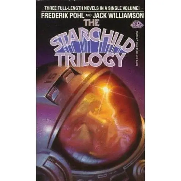 USED-Starchild Trilogy by Pohl, Frederik (Mass Market Paperback)