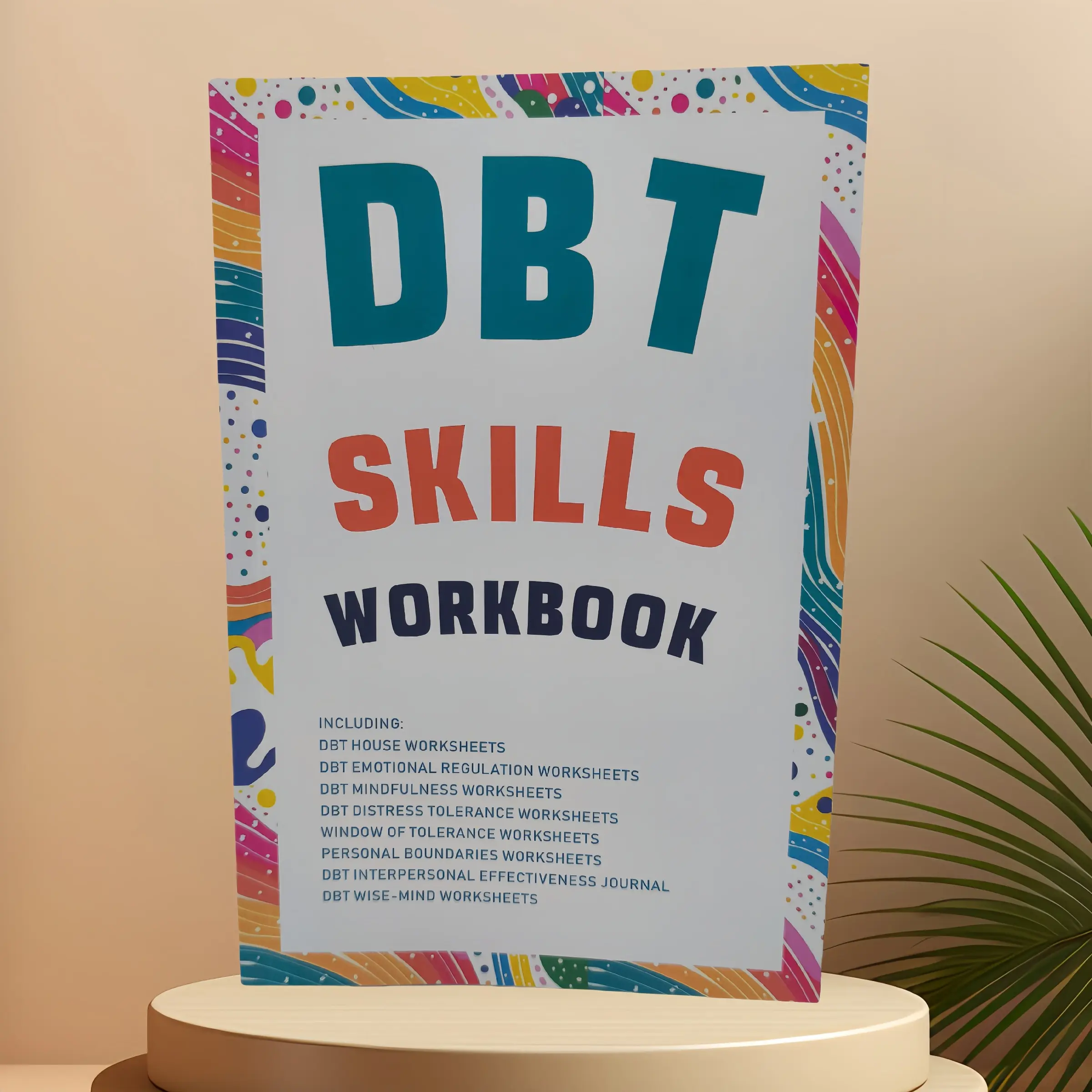 Skills Workbooks include Skill Development Homework Worksheet Emotional Regulation Worksheet Mindfulness Worksheet Personal Boundaries Worksheet Intelligent Thinking Worksheet Interpersonal Effectiveness wait