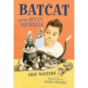 USED-Batcat and the Seven Squirrels by Walters, Eric (Paperback)