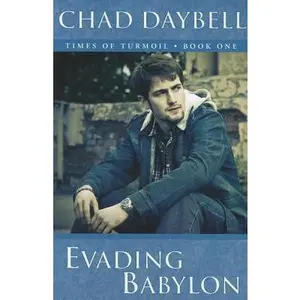 USED-Evading Babylon by Daybell, Chad (Paperback)