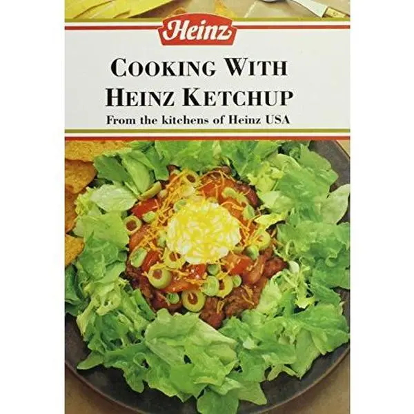 USED-Cooking With Heinz Ketchup by Smithmark Publishing (Hardcover)