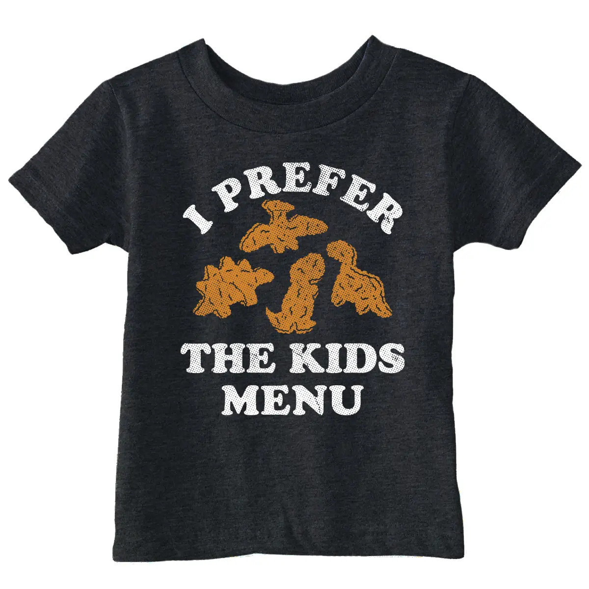 Toddler Funny T Shirts I Prefer The Kids Menu Sarcastic Dino Nuggets Tee For Young Kids Funny Toddler Shirts Funny Food Apparel Childrens Graphic Tees Black -
