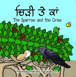USED-Fascinating Folktales of Punjab - The Sparrow and the Crow (Fascinating Folktales of Punjab) by Gurmeet Kaur (Unknown)