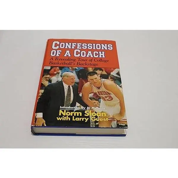 USED-Confessions of a Coach by Norm Sloan (Hardcover)