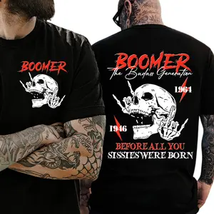 Boomer T-Shirt - The Badas Generation Custom Year Baby Boomer Shirt Unisex 100% Cotton Classic Fit Streetwear Top for All Seasons Womenswear