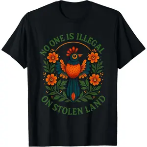 Casual Cotton shortsleeve tees  No One is Illegal On Stolen Land Native Americans Vintage T-Shirt